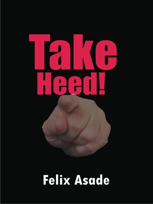 cover image of Take Heed